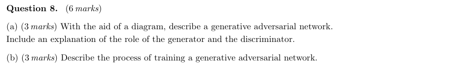  Question 8.(6 marks) (a)(3 marks) With the aid of a diagram,