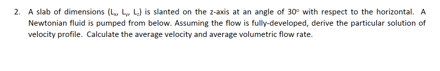 please help with this problem A slab of dimensions (Lx,Ly,Lz) is