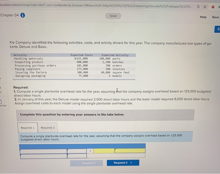 Sucation.com/ext/map/index.html?_con=con&external_browser=0&launchUrl=https%253A%252F%252Felearning.kctcs.edu%252Fwebapps%252Fb... Chapter 04 6 Saved Help Save Xic Company identified the