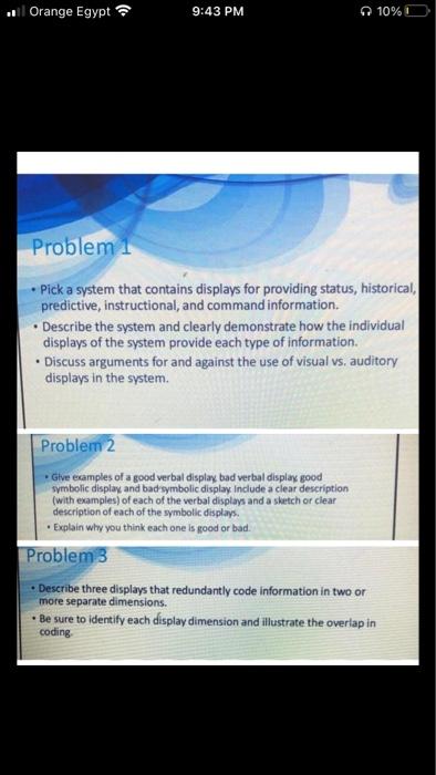  Orange Egypt 9:43 PM 10% Problem 1 Pick a system that