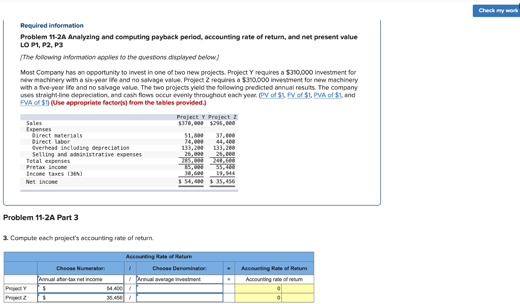  Check my work Required information Problem 11-2A Analyzing and computing payback