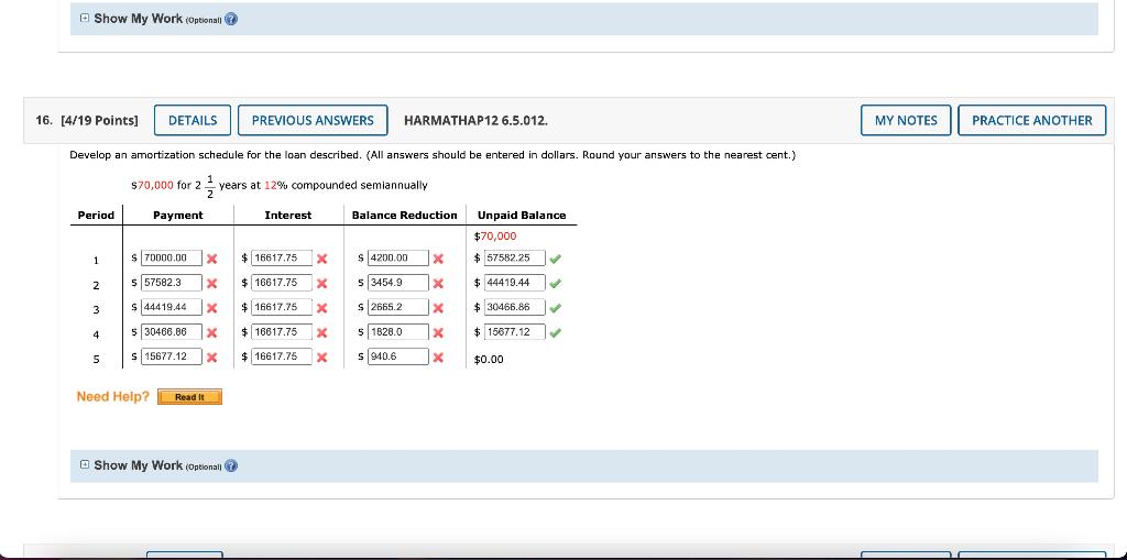  4/19 Points] HARMATHAP12 6.5.012. Develop an amortization schedule for the loan