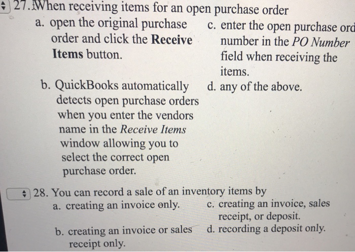  427.When receiving items for an open purchase order a. open the
