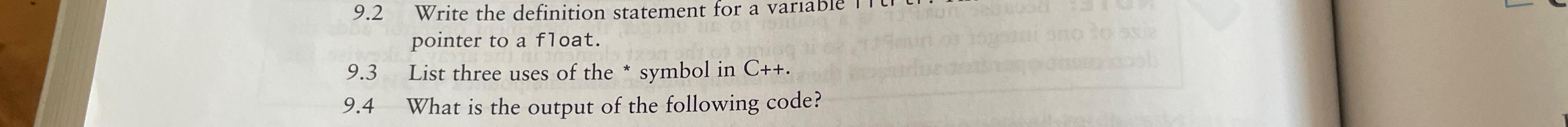  9.2 Write the definition statement for a variable pointer to a
