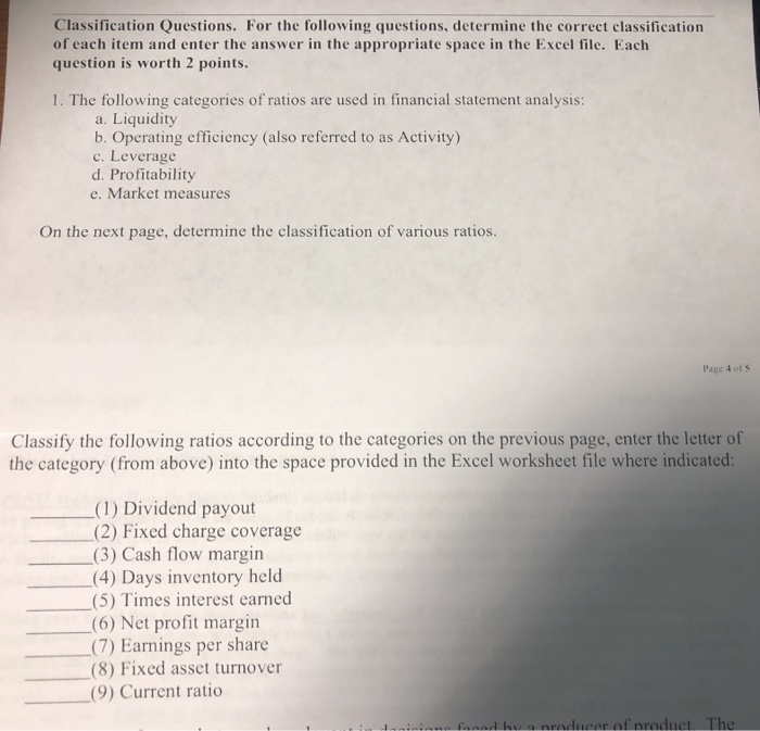  Classification Questions. For the following questions, determine the correct classification of