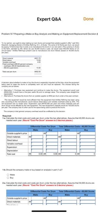  Expert Q&A Done Problem 9-7 Preparing a Moke-or-Buy Analysis and Making