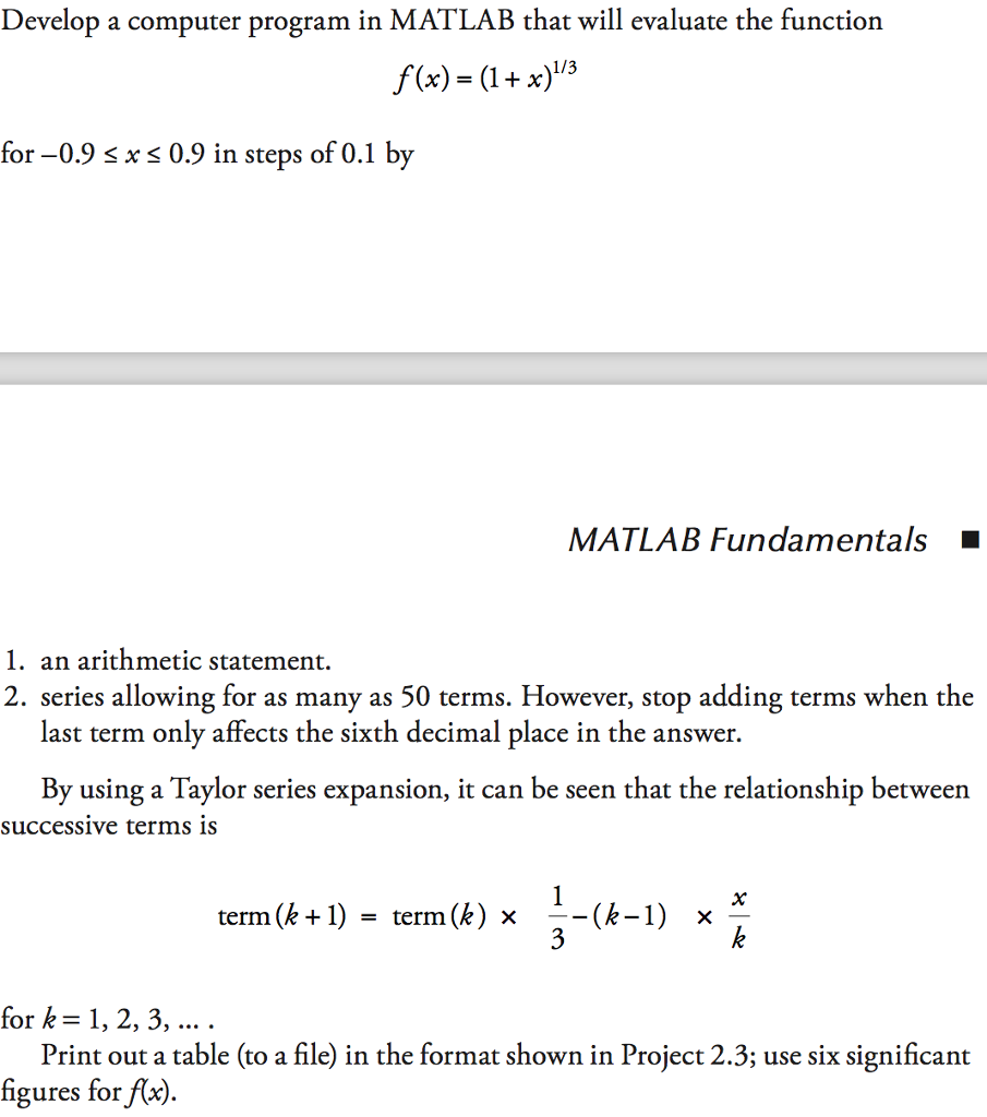 Develop a computer program in MATLAB that will evaluate the function Develop