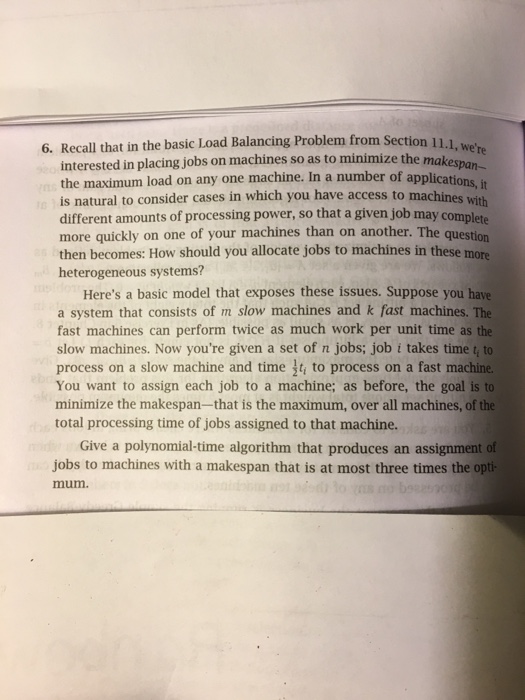  , we're makespan- 6. Recall that in the basic Load Balancing