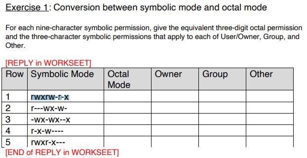  Exercise 1: Conversion between symbolic mode and octal mode For each