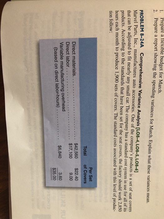  Problem 8-24a Question 1 only Prepare a flexible budget for March.