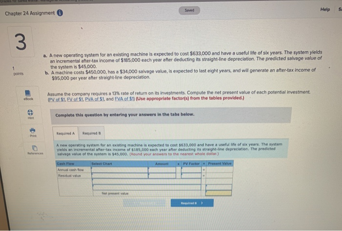  Seved Help S: Chapter 24 Assignment 3 1 a. A new