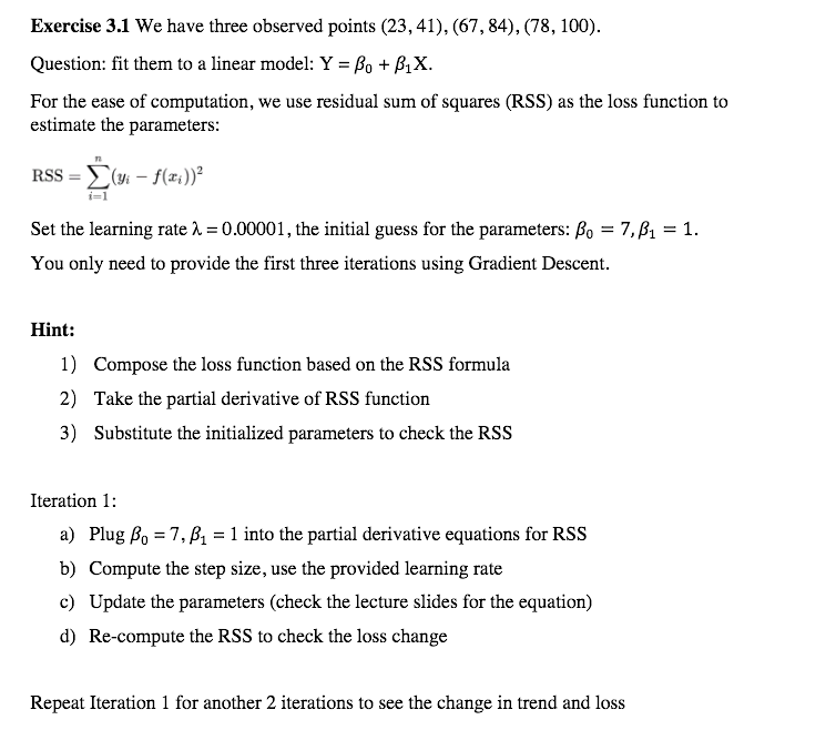  Please also explanation . Exercise 3.1 We have three observed points