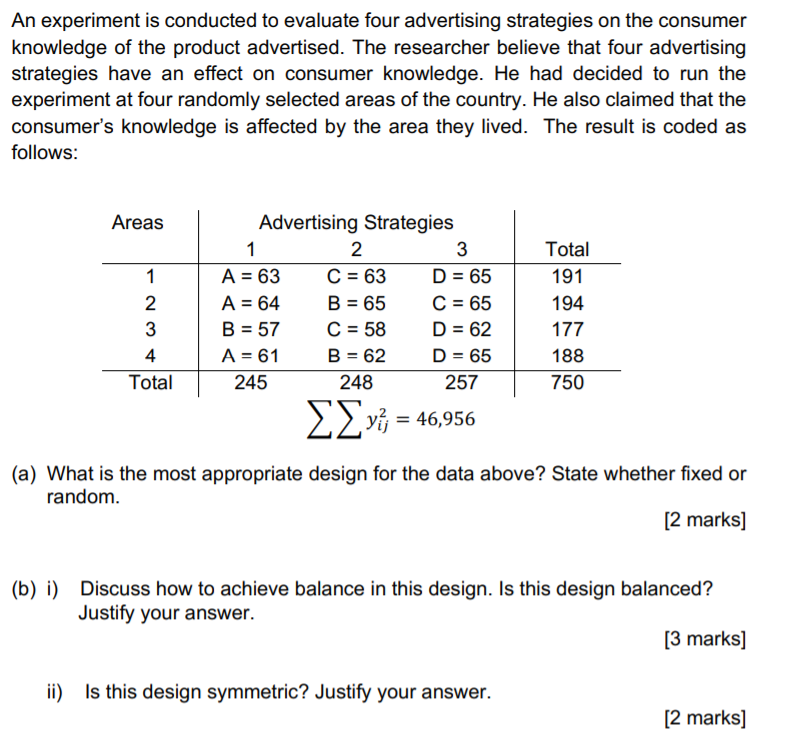  PLEASE ANSWER THIS QUESTION QUICKLY!!!! An experiment is conducted to evaluate