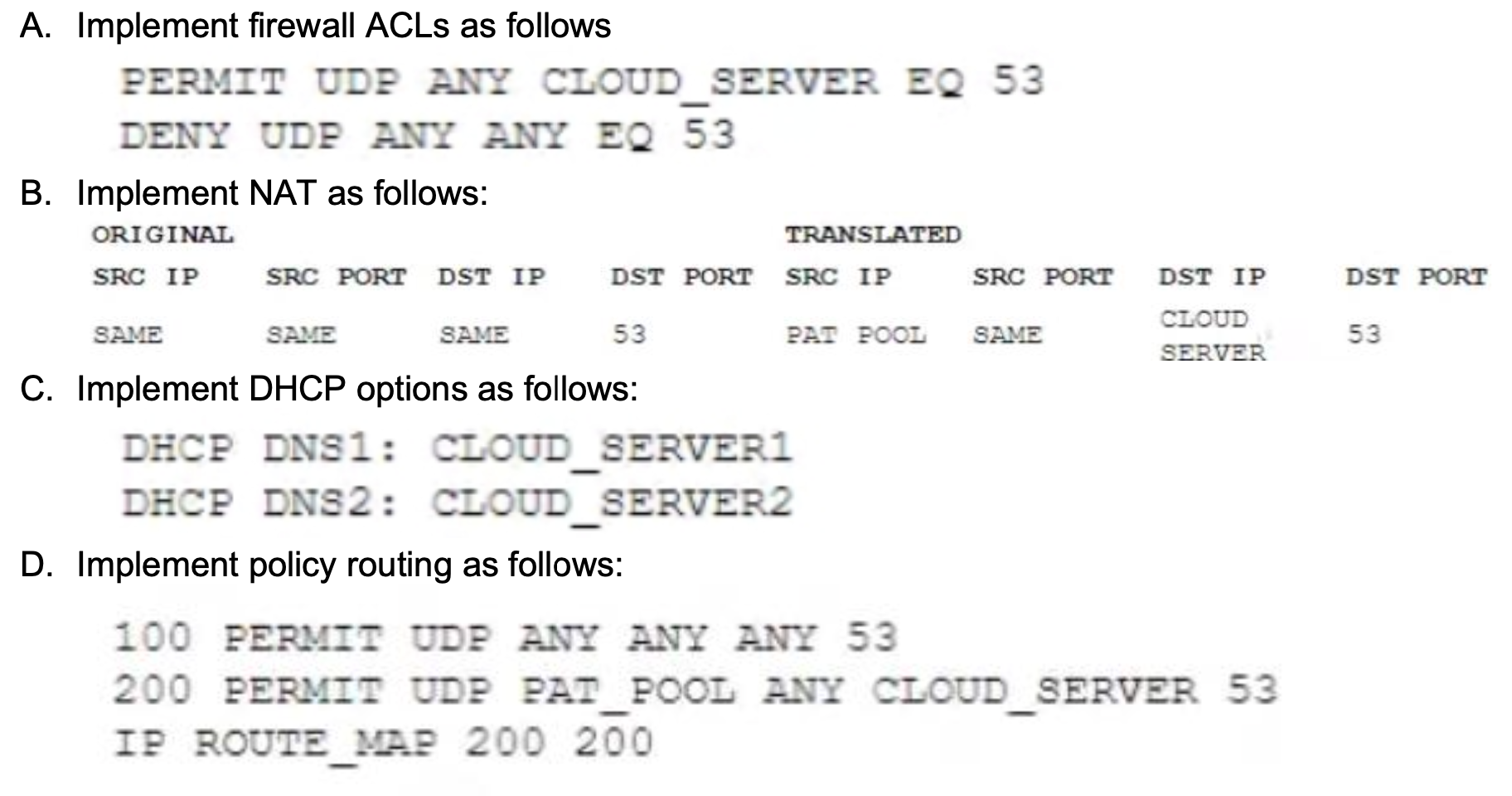 A company wants to implement a cloud-based security solution that will sinkhole