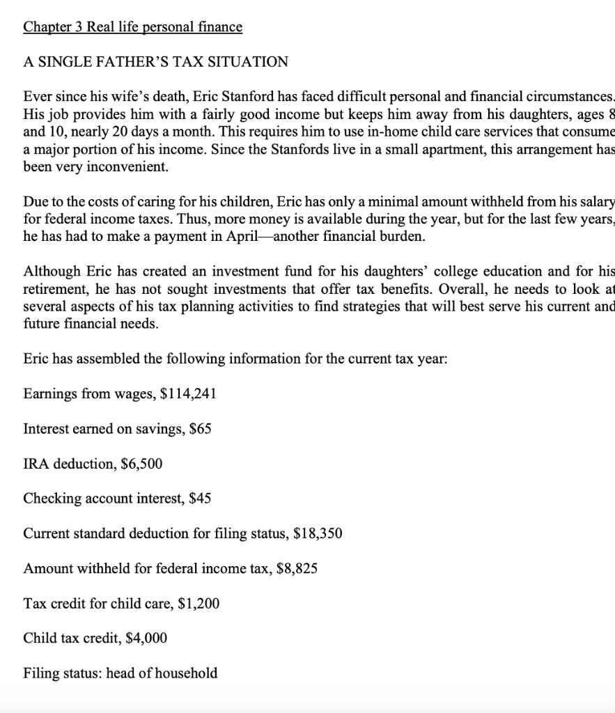 question 3 Calculate the following: a. What is Eric's taxable income? (Refer