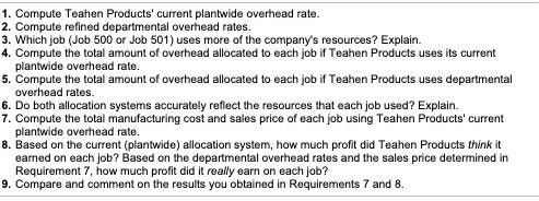 depreciation) while the Assembly Department incurs $440,000. Teahen Products estimates it will