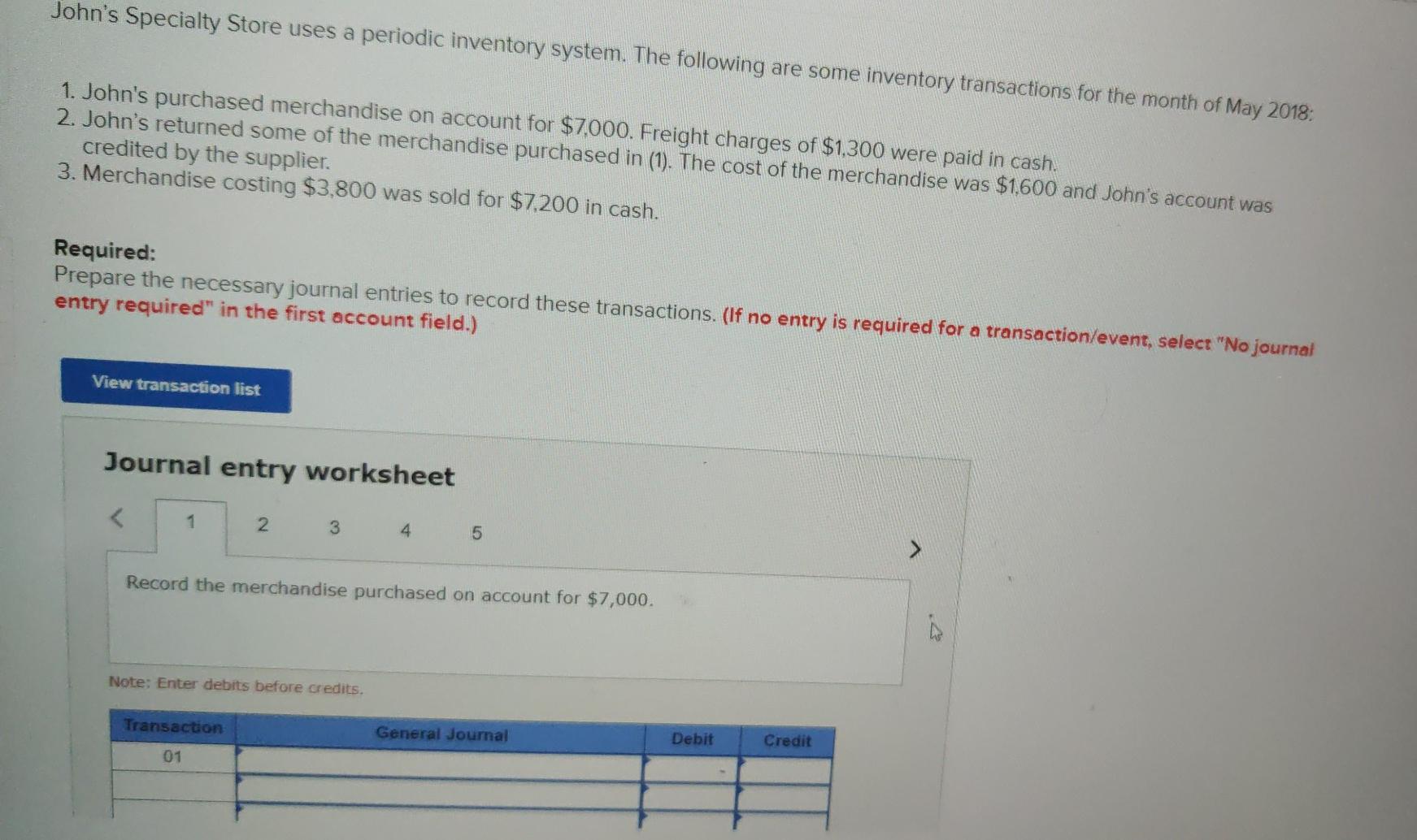  one question 5 journal please do the answer John's Specialty Store