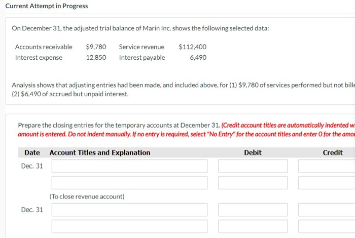  Current Attempt in Progress On December 31, the adjusted trial balance