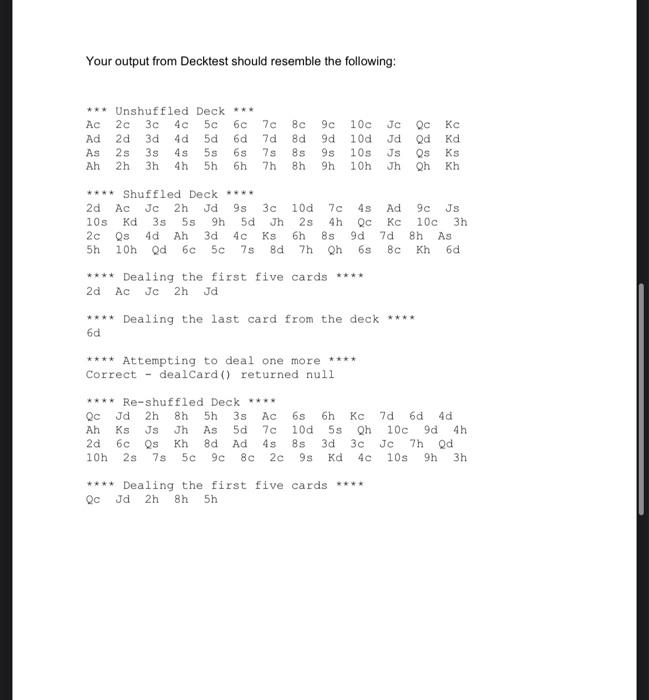 A Deck of Cards A standard deck of playing cards includes 52