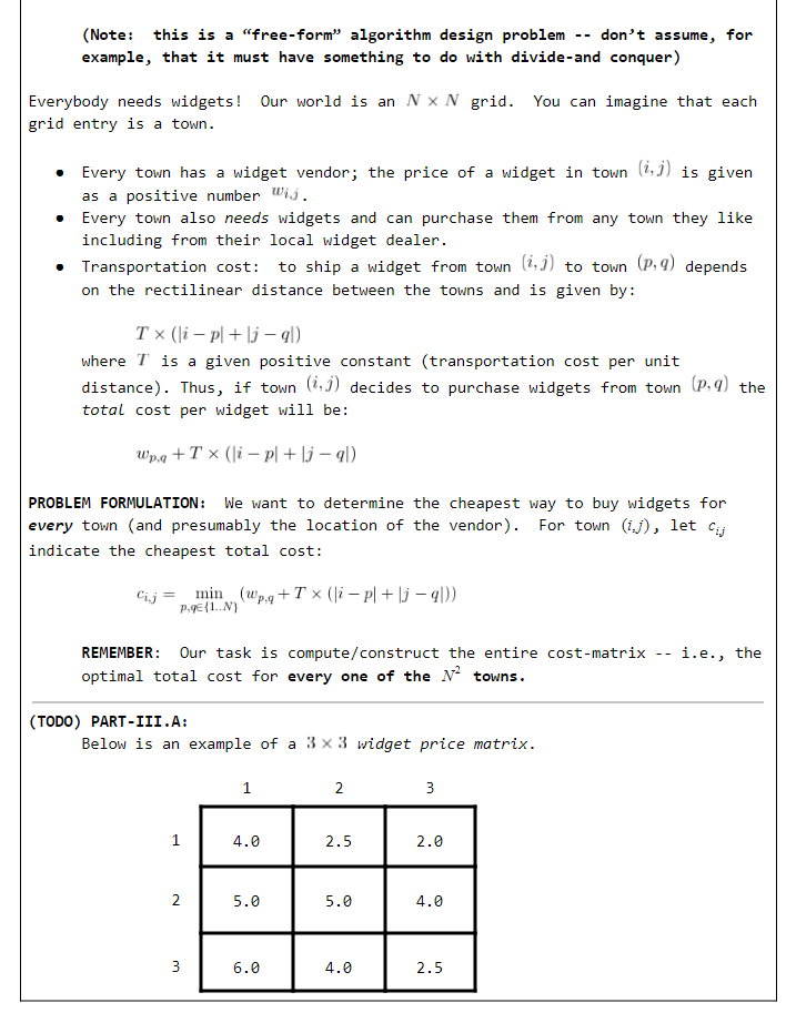  (Note: this is a "free-form" algorithm design problem -- don't assume,