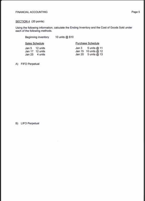  FINANCIAL ACCOUNTING Page 5 SECTION 4 (20 points) Using the following