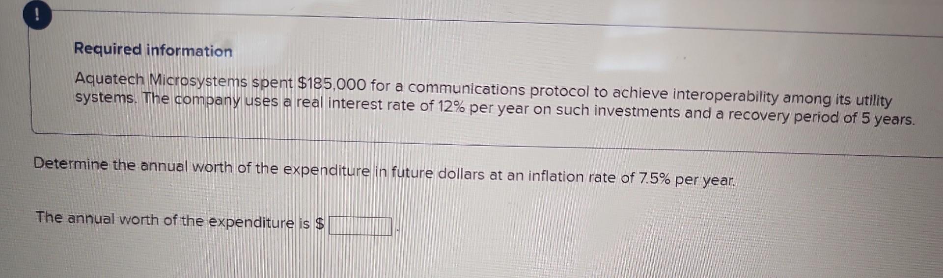  Required information Aquatech Microsystems spent $185,000 for a communications protocol to