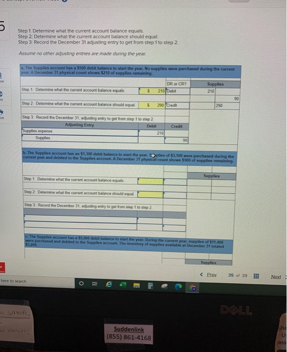  5 Step 1: Determine what the current account balance equals. Step