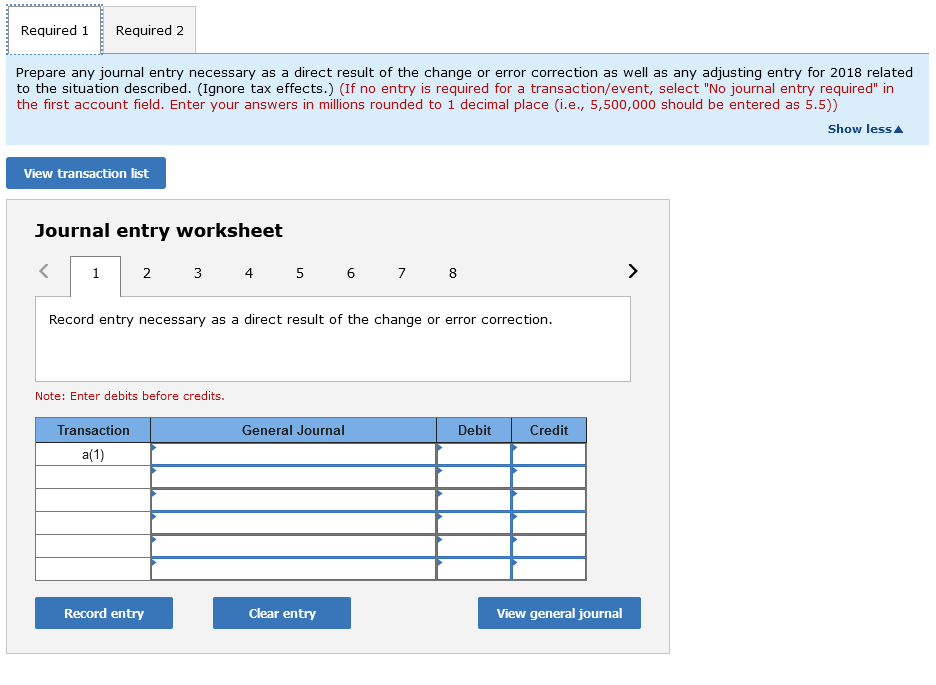entry necessary as a direct result of the change or error correction.