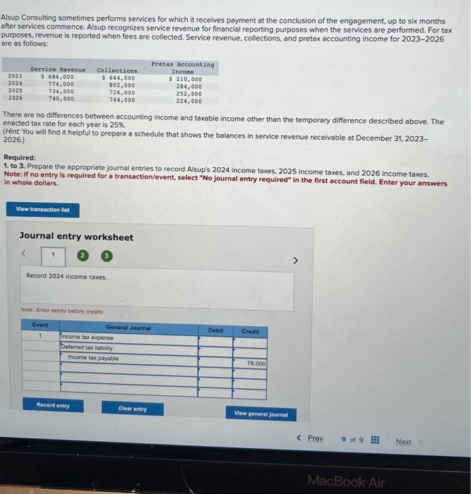  Alsup Consulting sometimes performs services for which it receives payment at