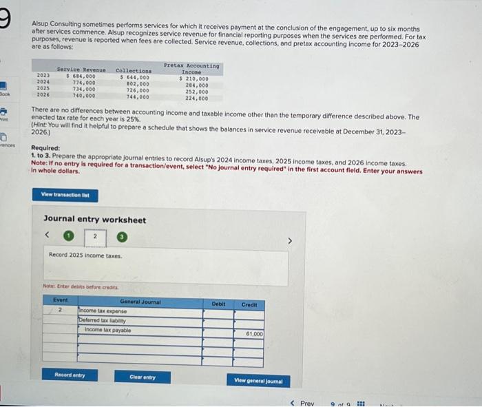 the conclusion of the engagement, up to six months after services commence.