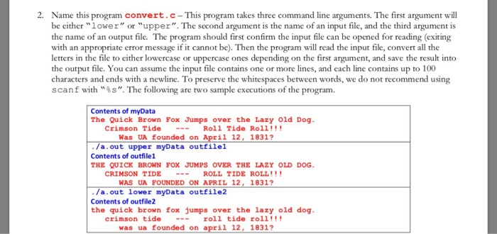  in c please 2. Name this program convert.c This program takes