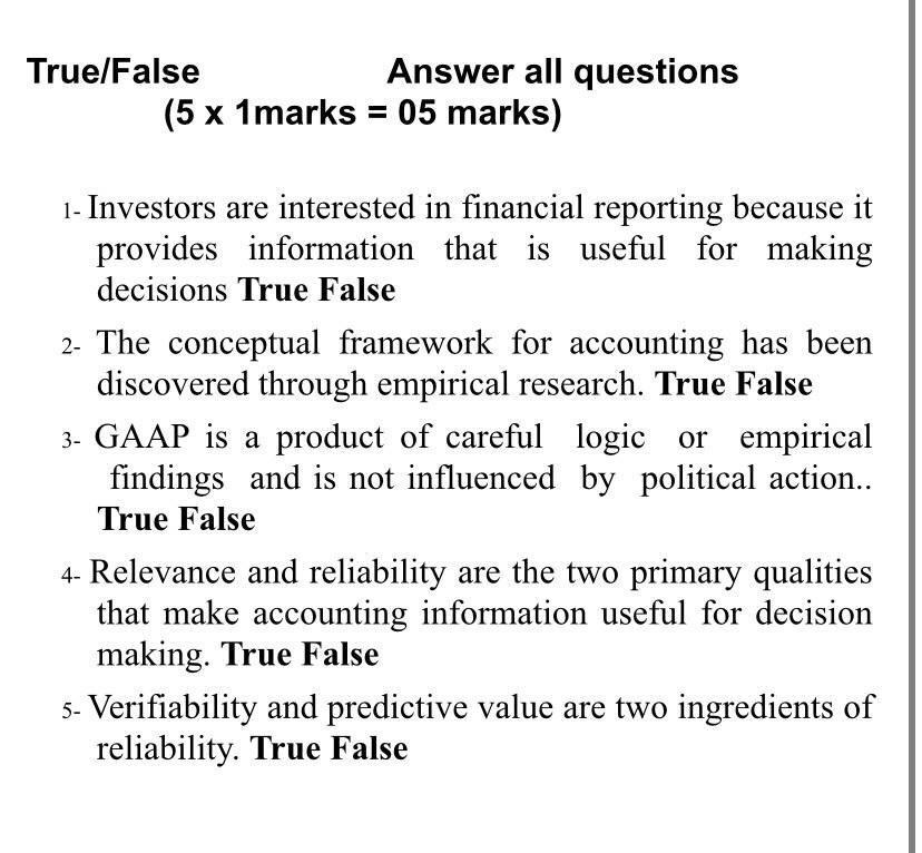  True/False Answer all questions (5 x 1marks = 05 marks) 1-