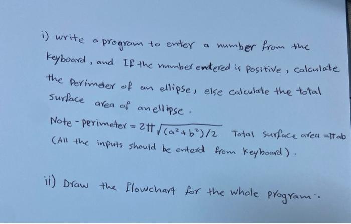  i) write a program to enter a number from the keyboard,