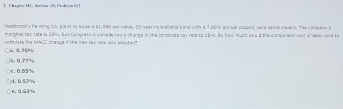 2. Chapter MC, Section 09, Problem 012 Westbrook's Painting Co. plans