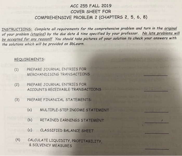  ACC 255 FALL 2019 COVER SHEET FOR COMPREHENSIVE PROBLEM 2 (CHAPTERS