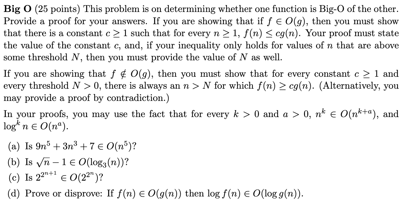  Big O(25 points) This problem is on determining whether one function