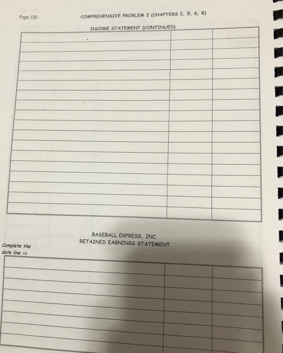 FOR ACCOUNTS RECEIVABLE TRANSACTIONS PREPARE FINANCIAL STATEMENTS: (a) MULTIPLE-STEP INCOME STATEMENT (b)