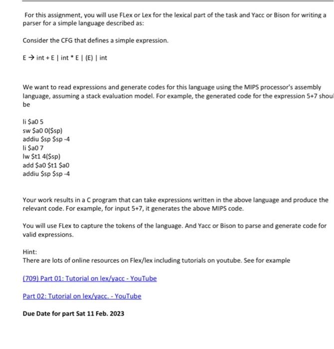  For this assignment, you will use FLex or Lex for the