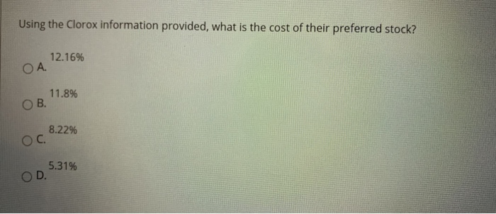 Clorox Clorox wants to pursue a project that will broaden the markets