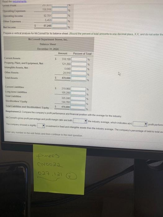 retailers. Requirement 1. Prepare a vertical analysis for McConnell for both its