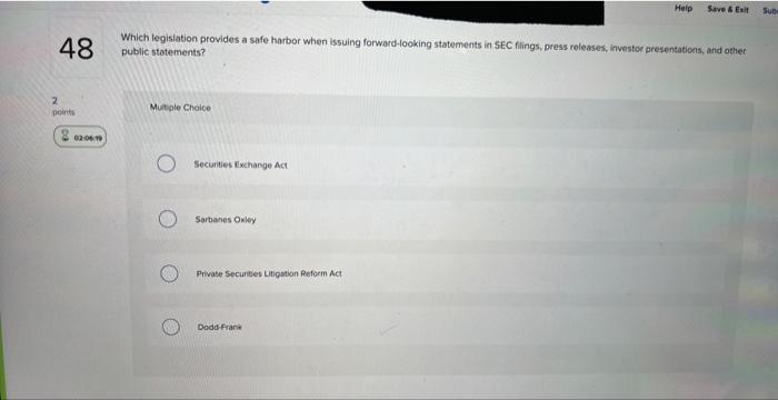  Which legislation provides a safe harbor when issuing forward-looking statements in