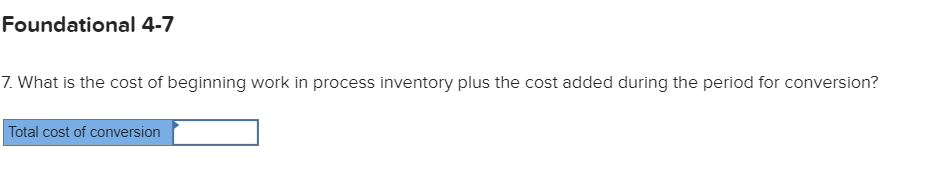 period for conversion? and for materials? Required information The Foundational 15 [LO4-1,