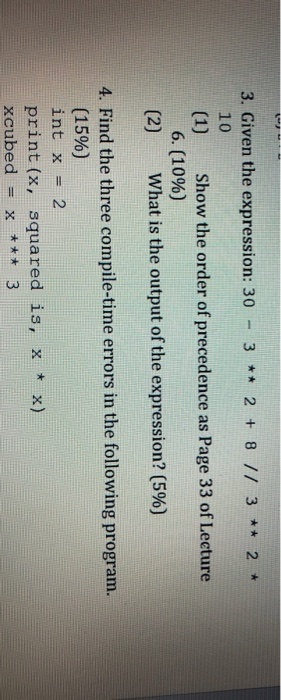  3. Given the expression: 30 - 3 ** 2 + 8
