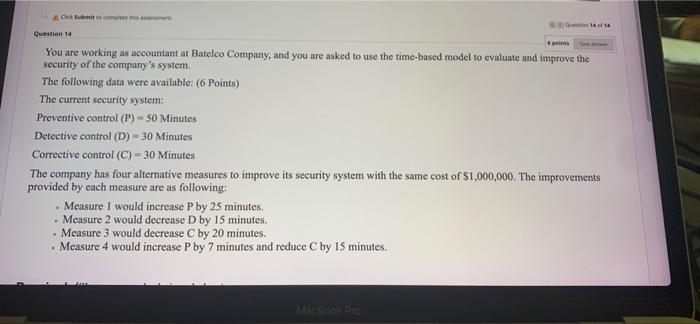  & Submit o compite the assement Qon 14 o/14 Question 14