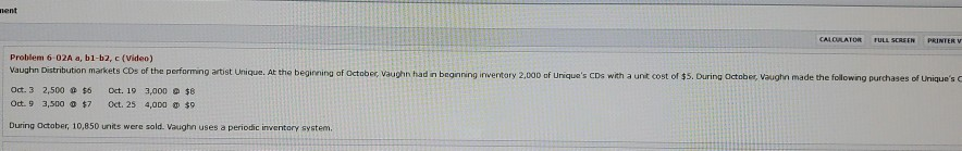  ment CALCULATOR FULL SCREEN PRINTERV Problem 6-02A a, b1-62, (video) Vaughn