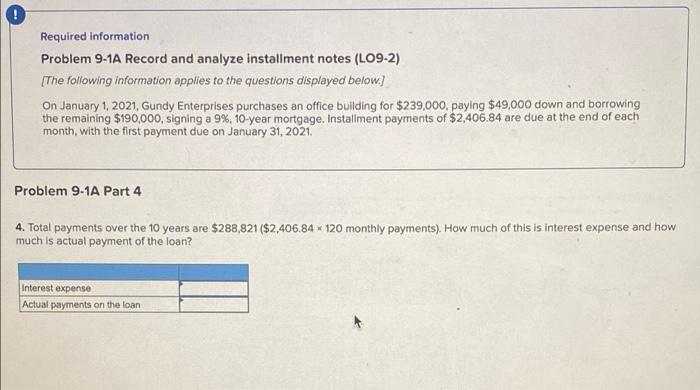  Required information. Problem 9-1A Record and analyze installment notes (LO9-2) [The