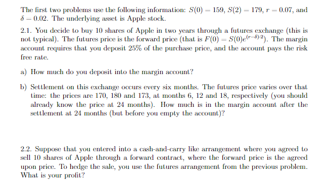 how to do 2.2 The first two problems use the following