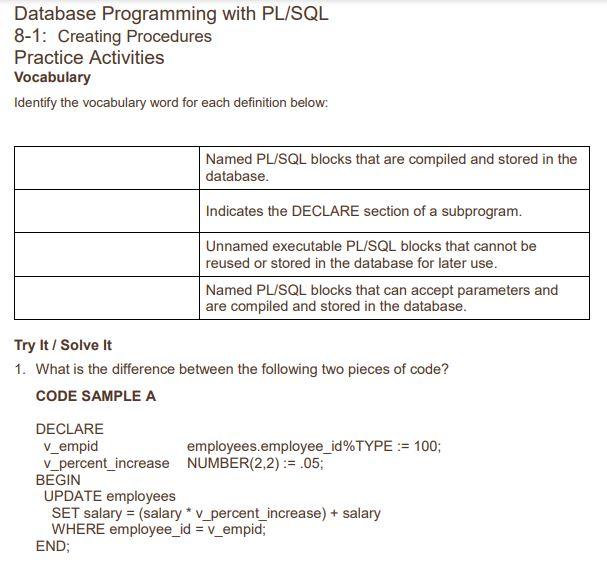  Try It / Solve It 1. What is the difference between