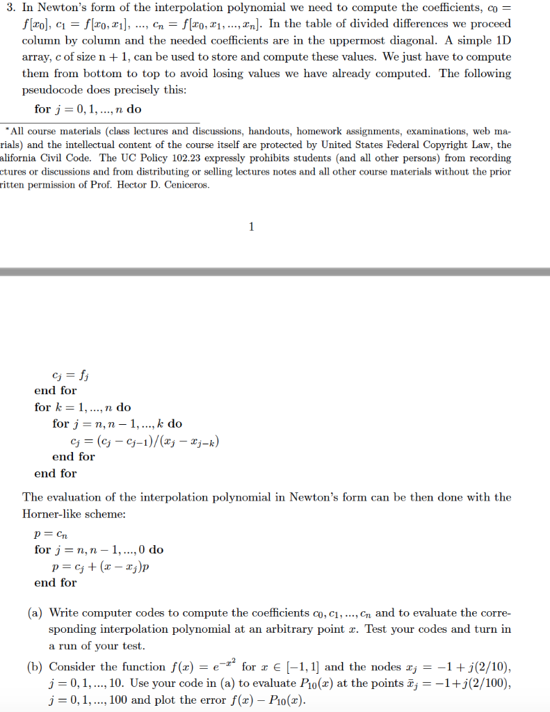  using python please 3. In Newton's form of the interpolation polynomial