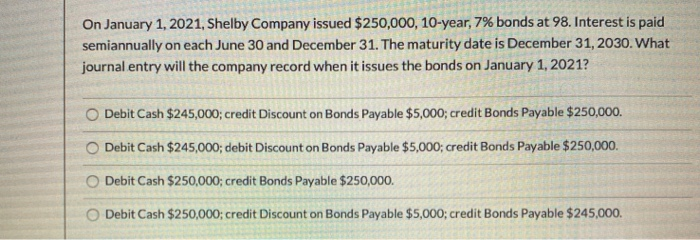 account, the company will: If a company has $17,000 in liabilities and